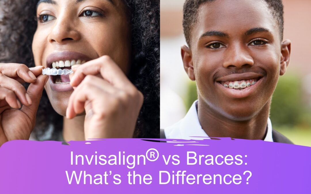 Invisalign vs. Braces: Discover the Different Orthodontic Treatments And Learn Which Is Right for You?