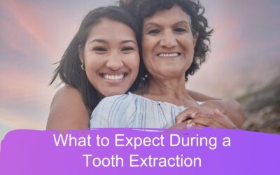 What to Expect During a Tooth Extraction
